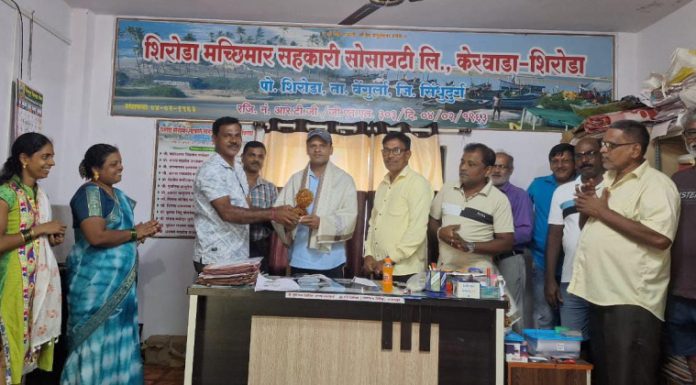 शिरोडा मच्छिमार सहकारी सोसायटीच्या चेअरमनपदी पुन्हा काशिनाथ नार्वेकर